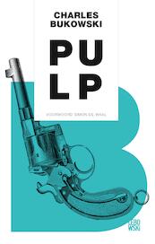 Pulp - Charles Bukowski (ISBN 9789048819805)