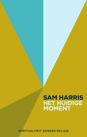 Het huidige moment - Sam Harris (ISBN 9789057124136)