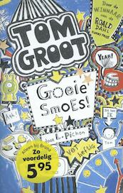Goeie smoes - Liz Pichon (ISBN 9789462290327)