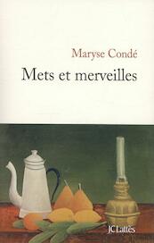 Mets et Merveilles - Maryse Conde (ISBN 9782709644792)