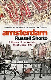 Amsterdam - Russell Shorto (ISBN 9780349000022)