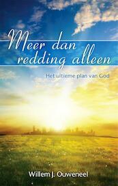 Meer dan redding alleen - Willem J. Ouweneel (ISBN 9789075226966)