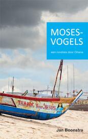 Mosesvogels - Jan Boonstra (ISBN 9789087595586)