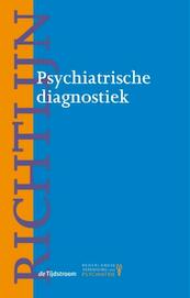Richtlijn psychiatrische diagnostiek - (ISBN 9789058982858)