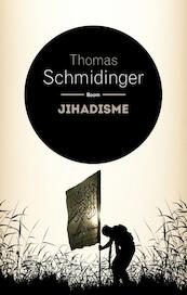 Jihadisme - Thomas Schmidinger (ISBN 9789058755827)