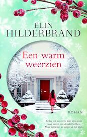 Een warm weerzien - Elin Hilderbrand (ISBN 9789022578643)