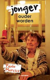 Jonger ouder worden - Paula Marckx (ISBN 9789089245588)