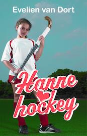 Hanne loves hockey - Evelien van Dort (ISBN 9789026622434)