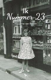 Ik Nummer 23 - Marianne van Betten, Henk Hanssen (ISBN 9789070271152)