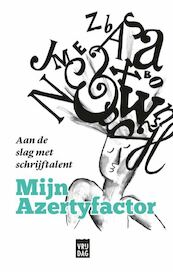 Mijn Azertyfactor - Creatief Schrijven vzw, Vitalski, Dimitri Bontenakel (ISBN 9789460017278)