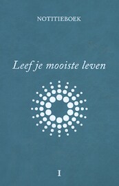 Leef je mooiste leven - Michael Pilaczyk (ISBN 9789079679591)