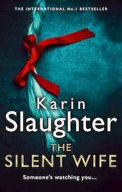 The Silent Wife - Karin Slaughter (ISBN 9780008303457)