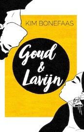 Goud & Lavijn - Kim Bonefaas (ISBN 9789493233188)