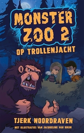 Monster Zoo 2 - Tjerk Noordraven (ISBN 9789048857081)