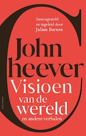 Wereldvisie en andere verhalen - John Cheever (ISBN 9789025471002)
