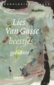 beestjes - Lies van Gasse (ISBN 9789028452053)