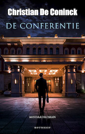 De Conferentie - Christian de Coninck (ISBN 9789089249890)