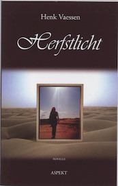 Herfstlicht - Henk Vaessen (ISBN 9789464623468)