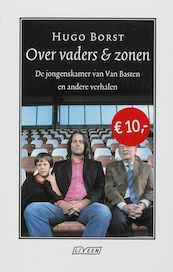 Over vaders en zonen - Hugo Borst (ISBN 9789020406580)