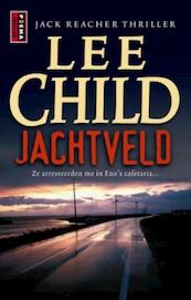 Jachtveld - Lee Child (ISBN 9789021045528)