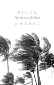 Heren van de thee - Hella S. Haasse (ISBN 9789021434438)
