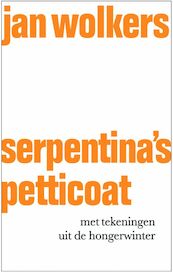 Serpentina's petticoat - Jan Wolkers (ISBN 9789029081771)
