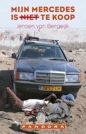 Mijn mercedes is niet te koop - Jeroen van Bergeijk (ISBN 9789046702772)