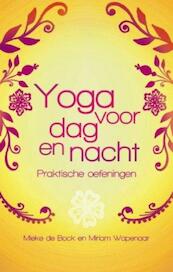 Yoga voor dag en nacht - M. De Bock, Mieke de Bock, Miriam Wapenaar (ISBN 9789045311241)