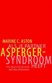 Als je partner Asperger-syndroom heeft - M.C. Aston (ISBN 9789057122682)