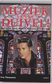 Muziek van de Duivel ! - J. Thomassen (ISBN 9789059117082)