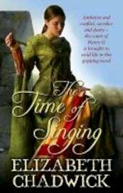 the time of singing - Elizabeth Chadwick (ISBN 9780751539004)