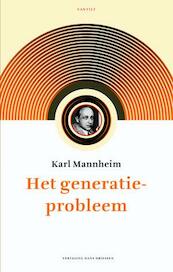 Het vraagstuk van de generaties - Karl Mannheim (ISBN 9789460041303)