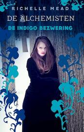 De indigo bezwering - Richelle Mead (ISBN 9789048820399)