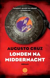 Londen na middernacht - Augusto Cruz (ISBN 9789048822386)
