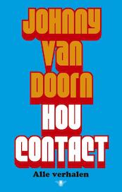 Hou contact - Johnny van Doorn (ISBN 9789023489382)