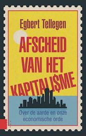 Afscheid van het kapitalisme - Egbert Tellegen (ISBN 9789048525935)