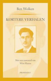 Kortere verhalen - Ben Wolken (ISBN 9789079272693)