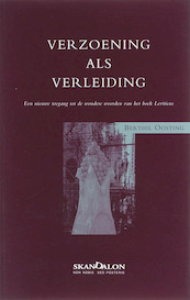 Verzoening als verleiding - Berthil Oosting, Maarten den Dulk (ISBN 9789076564074)