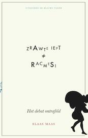 Zwarte Piet is geen racisme - Klaas Maas (ISBN 9789492161505)