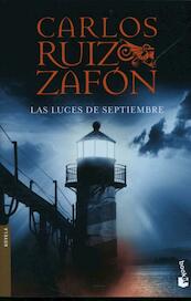 Las luces de septiembre - Carlos Ruiz Zafón (ISBN 9788408080794)