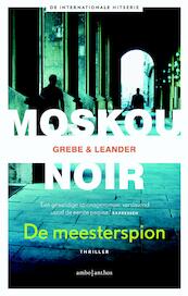De meesterspion - Camilla Grebe, Paul Leander-Engström (ISBN 9789041423924)