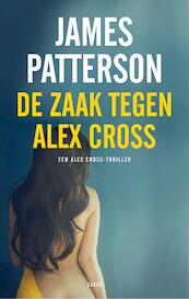 De zaak tegen Alex Cross - James Patterson (ISBN 9789403106601)