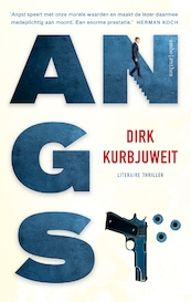 Angst - Dirk Kurbjuweit (ISBN 9789026342561)
