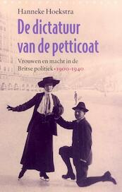 Dictatuur in petticoat - Hanneke Hoekstra (ISBN 9789028423114)