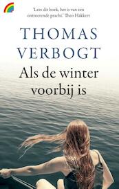 Als de winter voorbij is - Thomas Verbogt (ISBN 9789041712844)