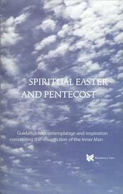 Spiritual Easter and Pentecost - André de Boer, Tanja Rozema (ISBN 9789067324649)