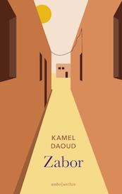 Zabor - Kamel Daoud (ISBN 9789026344428)