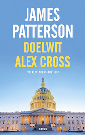 Doelwit Alex Cross - James Patterson (ISBN 9789403146904)