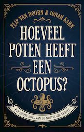 Hoeveel poten heeft een octopus - Flip van Doorn, Jonah Kahn (ISBN 9789400404182)