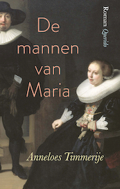 De mannen van Maria - Anneloes Timmerije (ISBN 9789021407920)